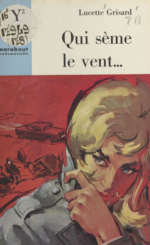 Couverture ebook de Qui sème le vent..., de Lucette Grisard