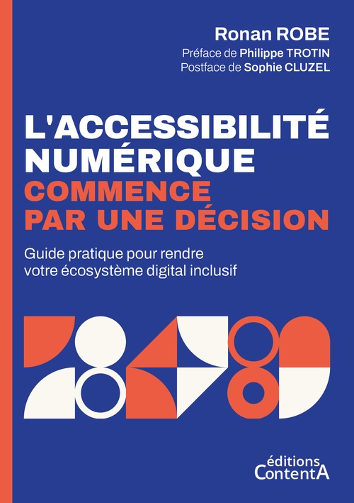 ebook cover of L'accessibilité numérique commence par une décision, by Ronan Robe