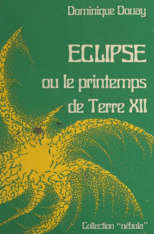 ebook cover of Éclipse, by Dominique Douay