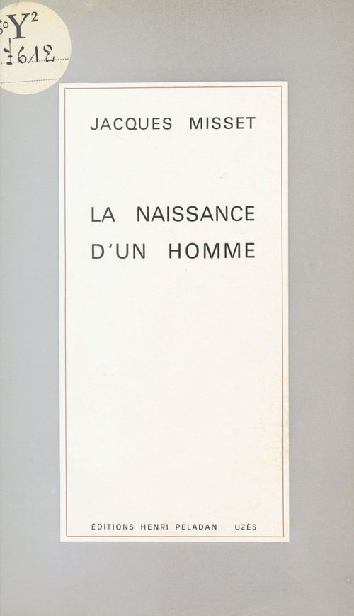 Couverture ebook de La naissance d'un homme, de Jacques Misset