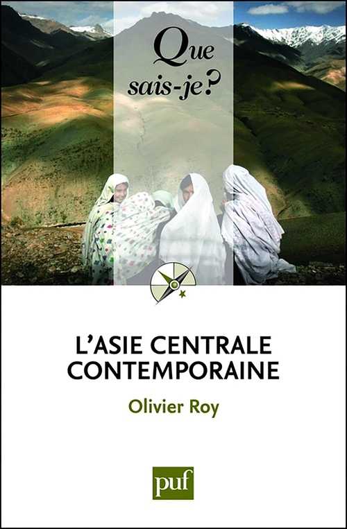 Couverture ebook de L'Asie centrale contemporaine, de Olivier Roy