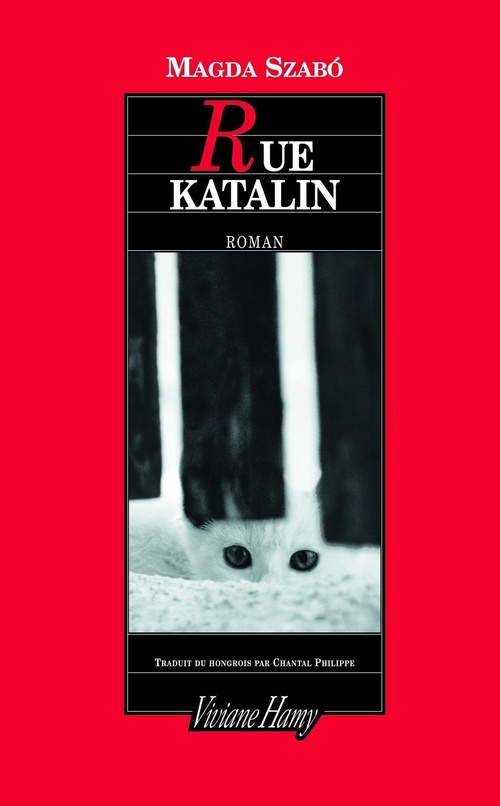 Couverture ebook de Rue Katalin, de Magda Szabó