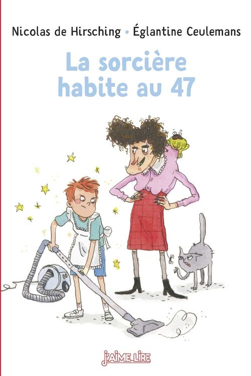 ebook cover of La sorcière habite au 47, by Nicolas de Hirsching