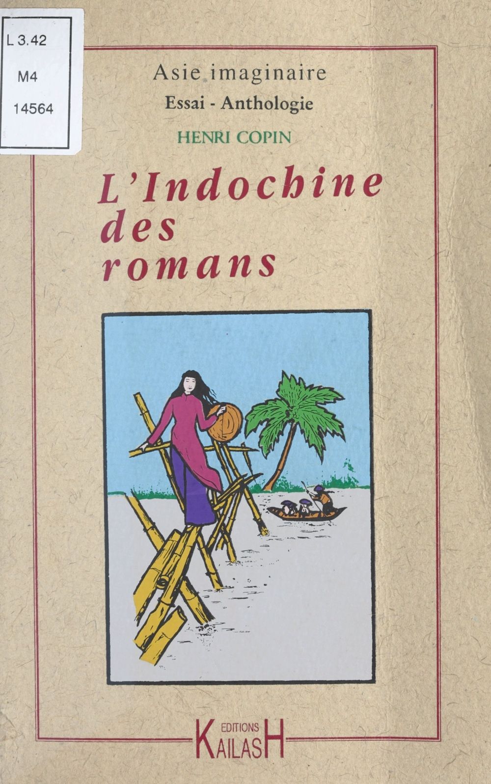 Couverture ebook de L'Indochine des romans, de Henri Copin