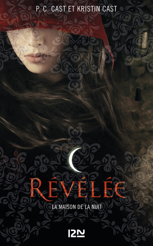 Couverture ebook de La Maison de la Nuit - tome 11 Révélée, de Kristin Cast, Phyllis c. Cast
