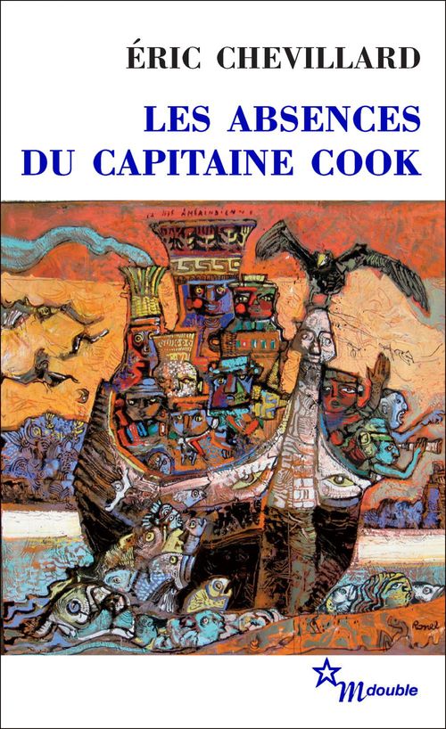 Couverture ebook de Les Absences du capitaine Cook, de Eric Chevillard