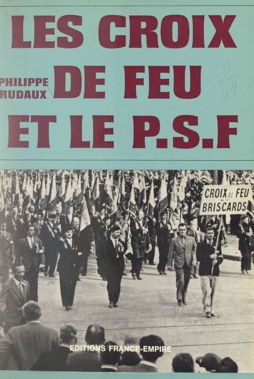 Couverture ebook de Les Croix de Feu et le P.S.F., de Philippe Rudaux