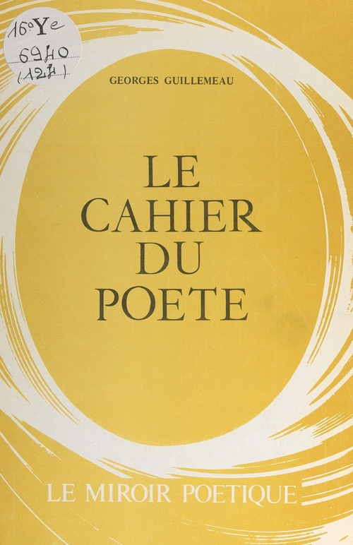 ebook cover of Le cahier du poète, by Georges Guillemeau
