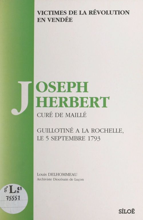 Couverture ebook de Victimes de la Révolution en Vendée, de Louis Delhommeau