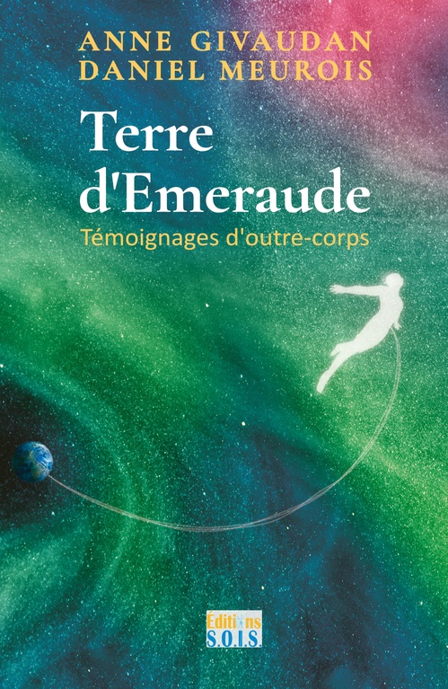 ebook cover of Terre d'émeraude, by Anne Givaudan, Daniel Meurois