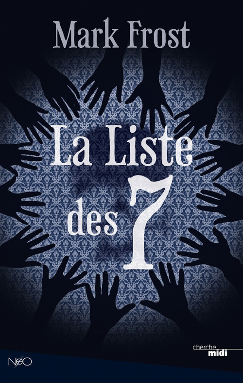 Couverture ebook de La liste des 7, de Mark Frost