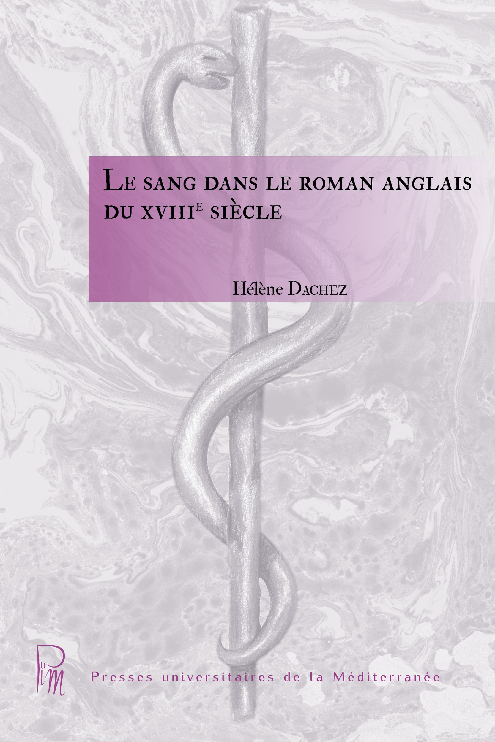 Couverture ebook de Le sang dans le roman anglais du XVIIIe siècle, de Hélène Dachez