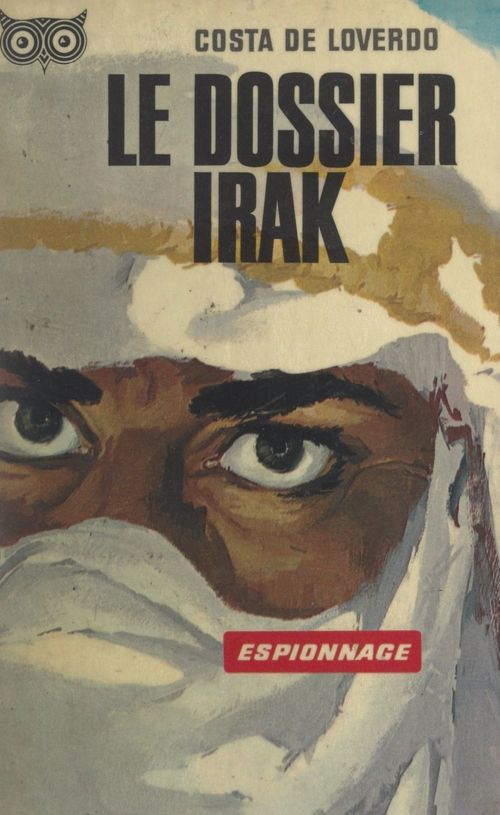 ebook cover of Le dossier Irak, by Costa De Loverdo