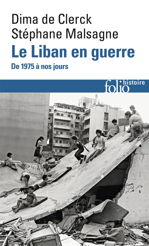 Couverture ebook de Le Liban en guerre, de Stéphane Malsagne, Dima De Clerck