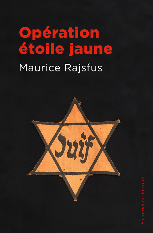 Couverture ebook de Opération étoile jaune, de Maurice Rajsfus