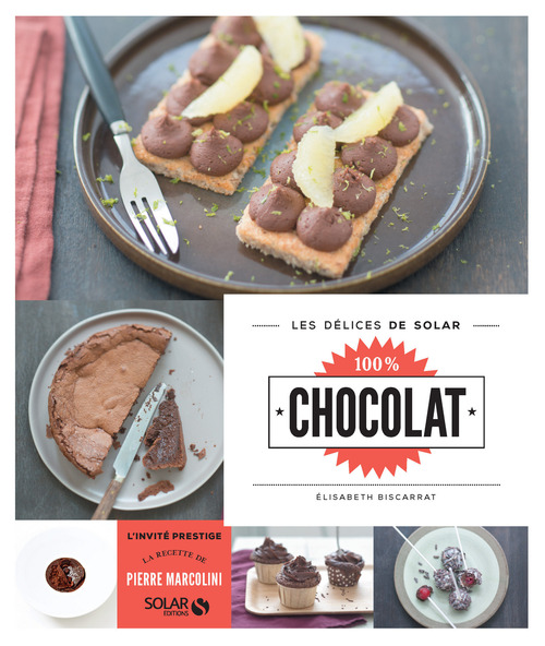 ebook cover of 100% chocolat - Les délices de Solar, by Élisabeth Biscarrat