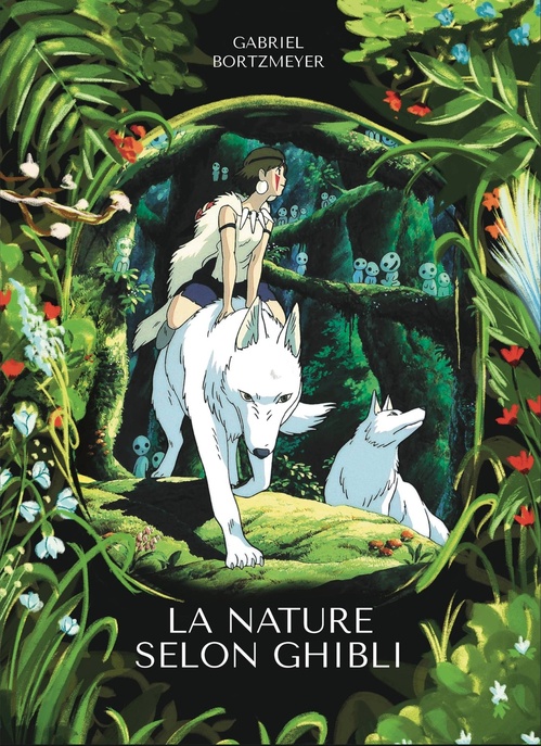 ebook cover of La nature selon Ghibli, by Gabriel Bortzmeyer