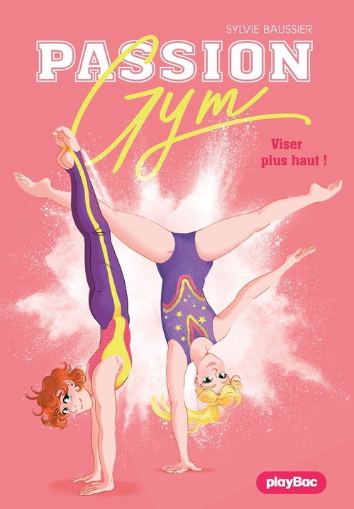 Couverture ebook de Passion Gym - Viser plus haut ! - Tome 7, de Sylvie Baussier