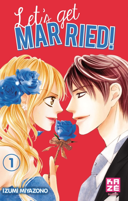 ebook cover of Let's Get Married! T01, by Izumi Miyazono