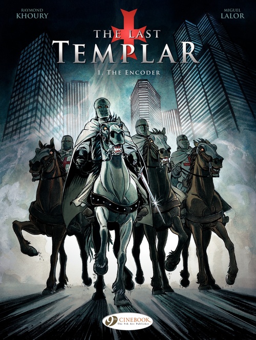 Couverture ebook de The Last Templar - Volume 1 - The Encoder, de Raymond Khoury