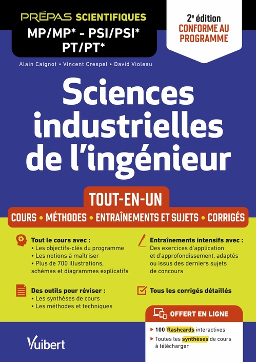 Couverture ebook de Sciences industrielles de l'ingénieur MP/MP* PSI/PSI* PT/PT* - Tout-en-un - 2e édition, de Alain Caignot, Vincent Crespel, David Violeau