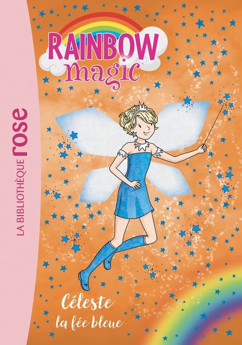 ebook cover of Rainbow Magic 05 - Céleste, la fée bleue, by Daisy Meadows, Stephanie Follebouckt