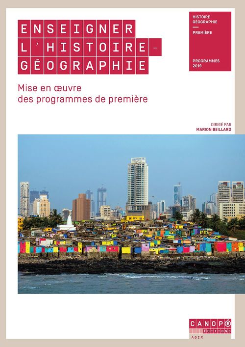 ebook cover of Enseigner l'Histoire Geographie - Première, by Marion Beillard