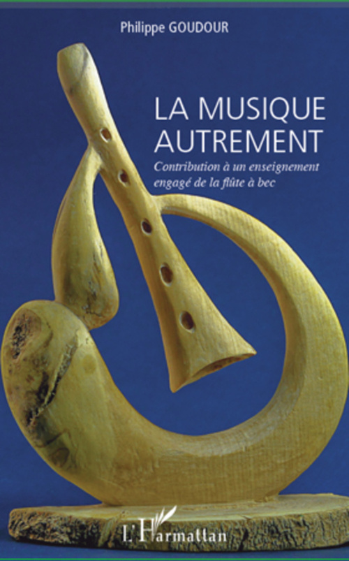 Couverture ebook de La musique autrement, de Philippe Goudour