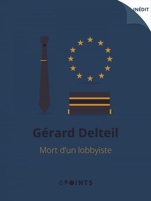 ebook cover of Mort d'un lobbyiste, by Gérard Delteil