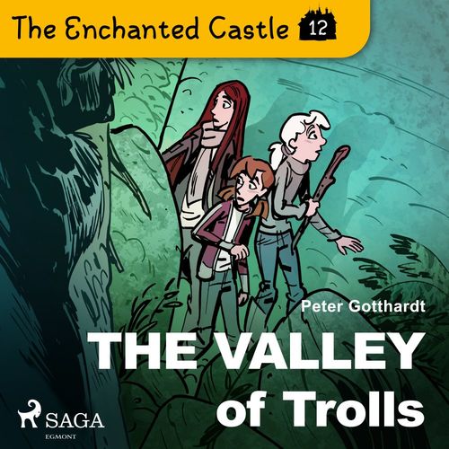 Couverture audiobook de The Enchanted Castle 12 - The Valley of Trolls, de Peter Gotthardt