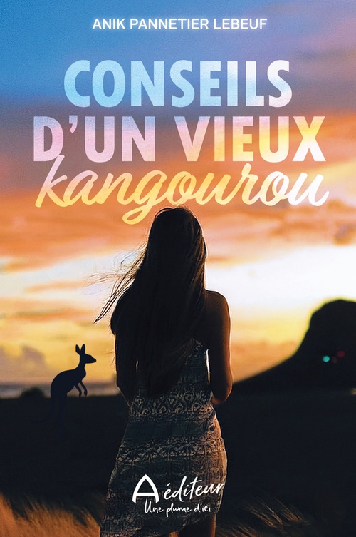 ebook cover of Conseils d'un vieux kangourou, by Anik Pannetier Lebeuf