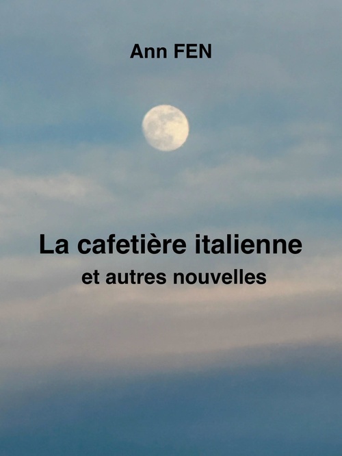 ebook cover of La Cafetière italienne, by Ann Fen