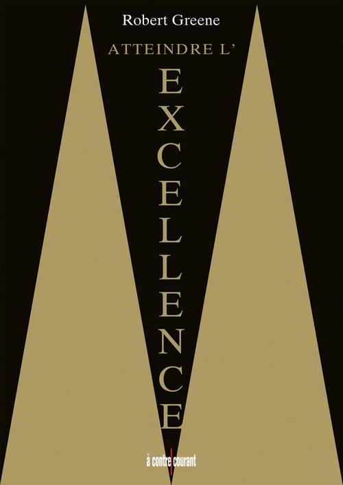 Couverture ebook de Atteindre l'excellence, de Robert Greene