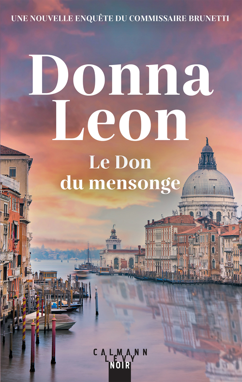 Couverture ebook de Le Don du mensonge, de Donna Leon