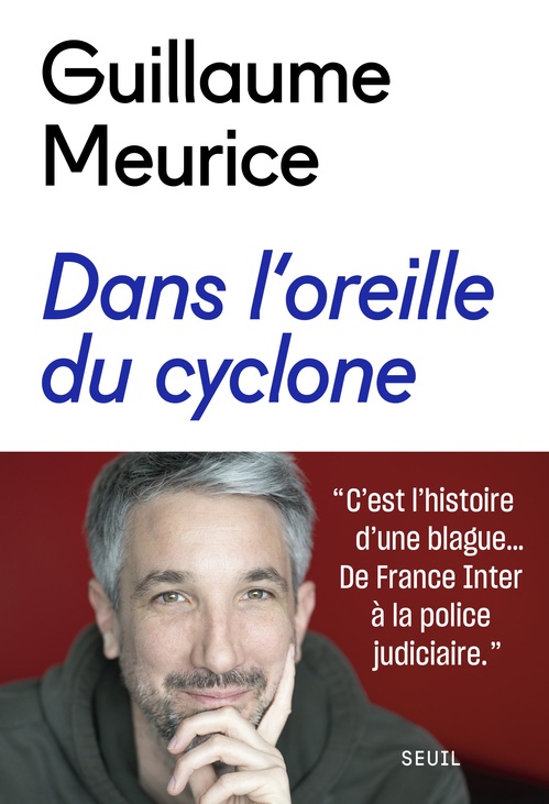 ebook cover of Dans l'oreille du cyclone, by Guillaume Meurice