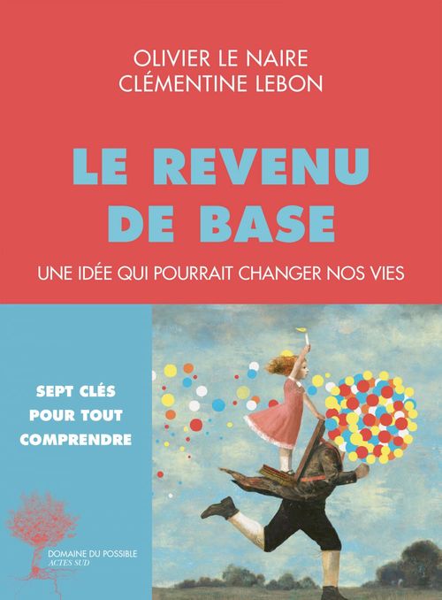 ebook cover of Le Revenu de base, by Olivier Le Naire, Clémentine Lebon