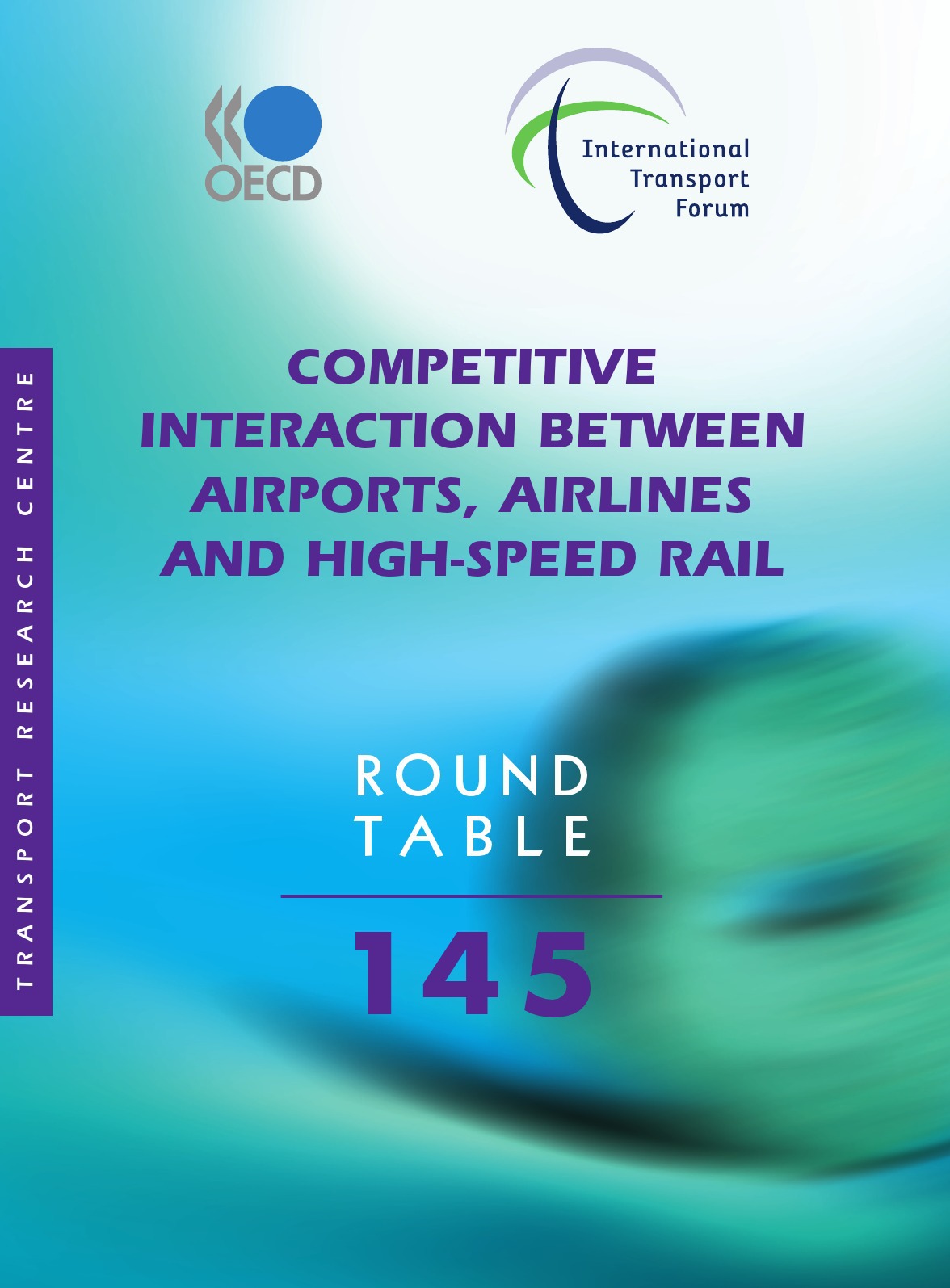 ebook cover of Competitive Interaction between Airports, Airlines and High-Speed Rail, by Collective