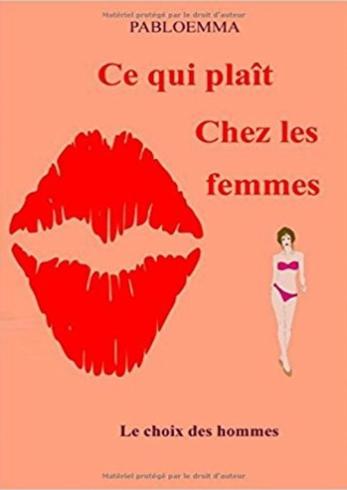 Couverture ebook de Ce qui plaît chez les femmes, de Pabloemma