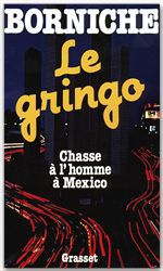 Couverture ebook de Le gringo, de Roger Borniche