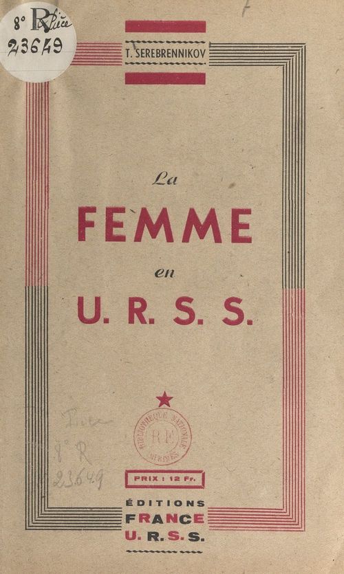 Couverture ebook de La femme en Union soviétique, de T. Serebrennikov