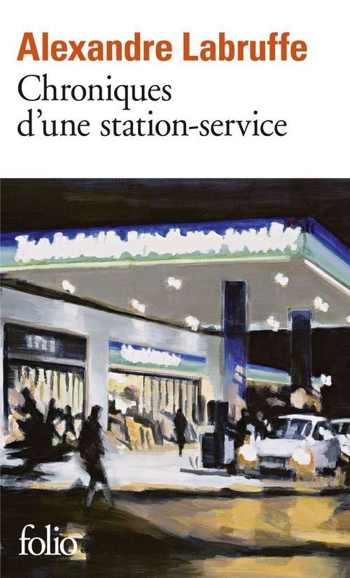 Couverture ebook de Chroniques d´une station-service, de Alexandre Labruffe
