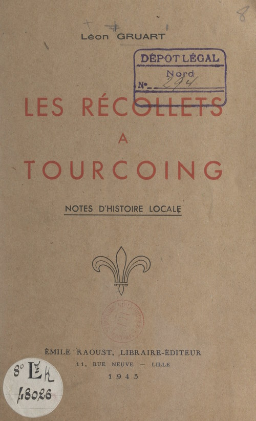 ebook cover of Les Récollets à Tourcoing, by Leon Gruart