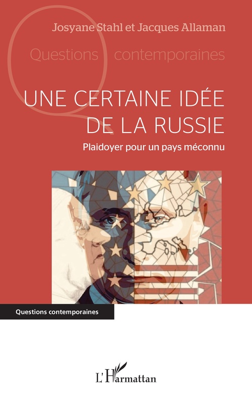 Couverture ebook de Une certaine idée de la Russie, de Jacques Allaman, Josyane Stahl