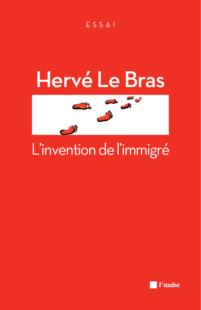 ebook cover of L´invention de l´immigré, by Hervé Le Bras