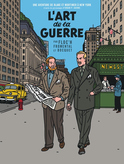 Couverture ebook de Un autre regard sur Blake & Mortimer - L'Art de la guerre, de Jean-Luc Fromental, José-Louis Bocquet, Floc'h