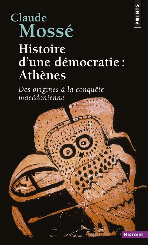 ebook cover of Histoire d'une démocratie : Athènes, by Claude Mossé