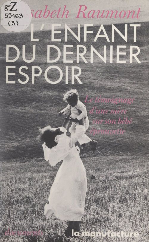 Couverture ebook de L'enfant du dernier espoir, de Elisabeth Raumont