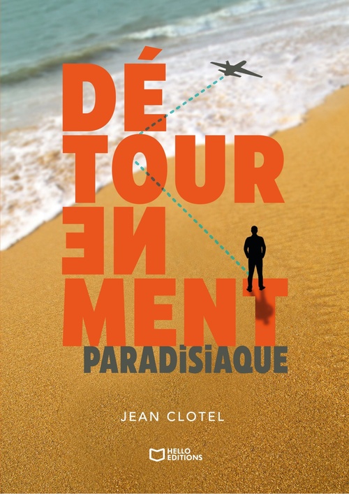 ebook cover of Détournement paradisiaque, by Jean Clotel