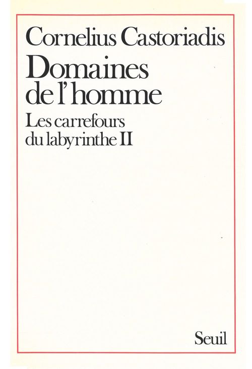 ebook cover of Domaines de l'Homme, Les Carrefours du labyrinthe, by Castoriadis C.