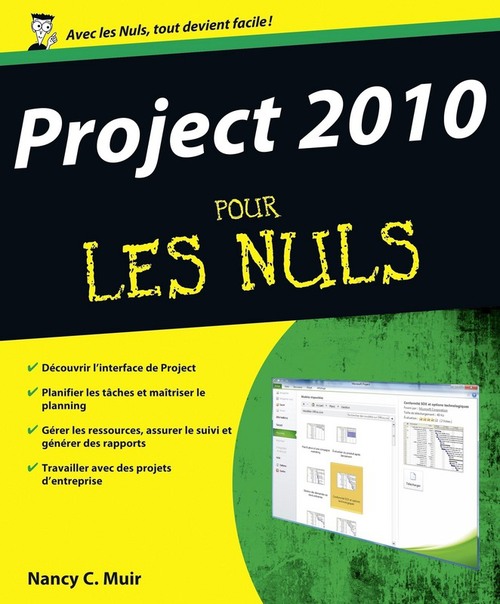 Couverture ebook de Project 2010 pour les nuls, de Nancy Muir